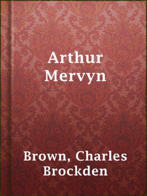cover image of Arthur Mervyn